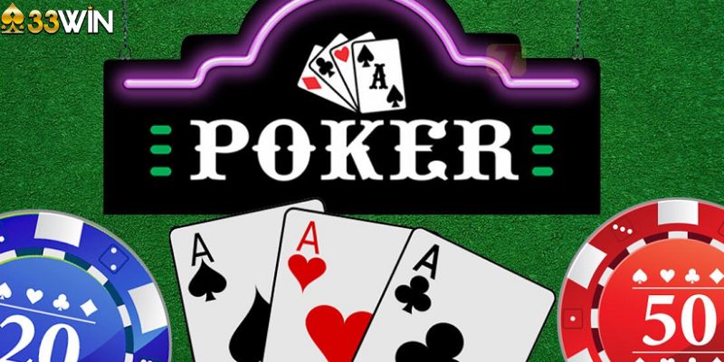 Giới thiệu game poker online 33win